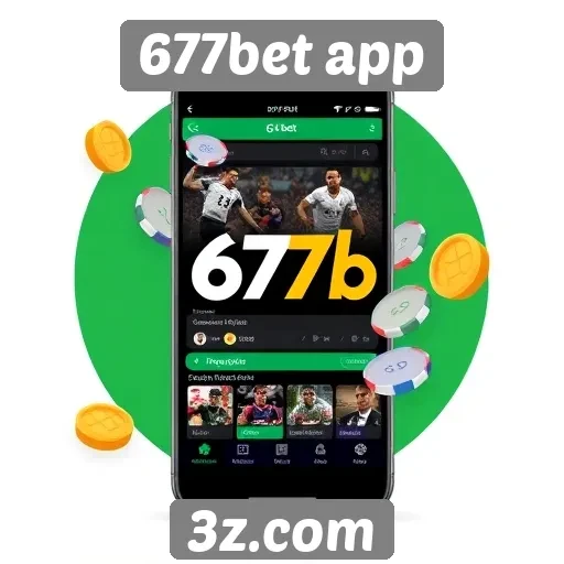 677bet app apresenta novas funcionalidades para usuários